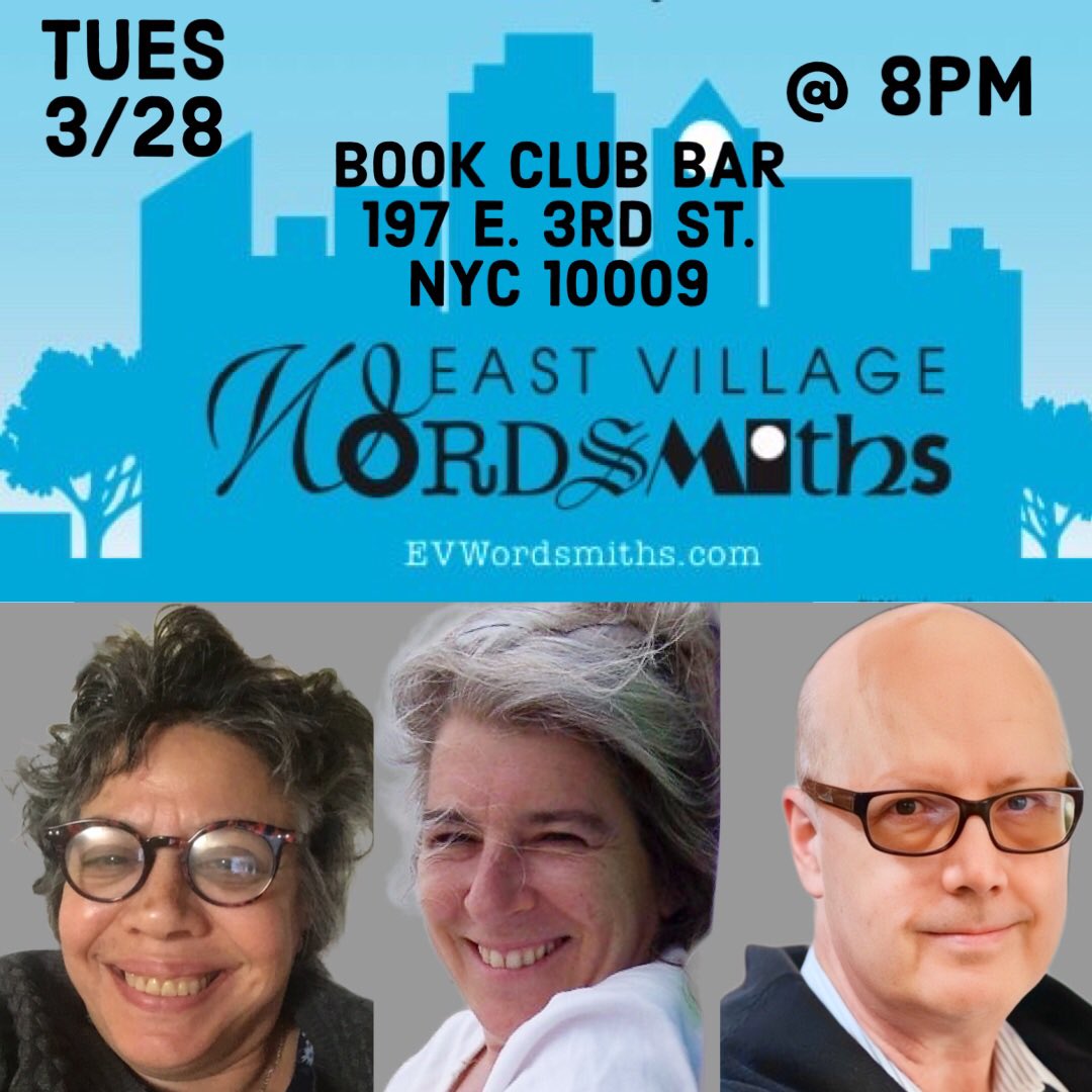 Excited to be reading with friends <a href="/brucewhitacre/">Bruce Whitacre</a> and Rhonda Zangwill at the 3/28 installment of the East Village Wordsmiths curated by <a href="/LeighAnne625/">Leigh Anne O'Connor</a>  from 8pm at <a href="/bookclubbar/">Book Club Bar</a>. #literaryevent #storytelling  #poetsandwriters #eastvillage  #tuesdayvibe #weeknightdate #mixedgenre
