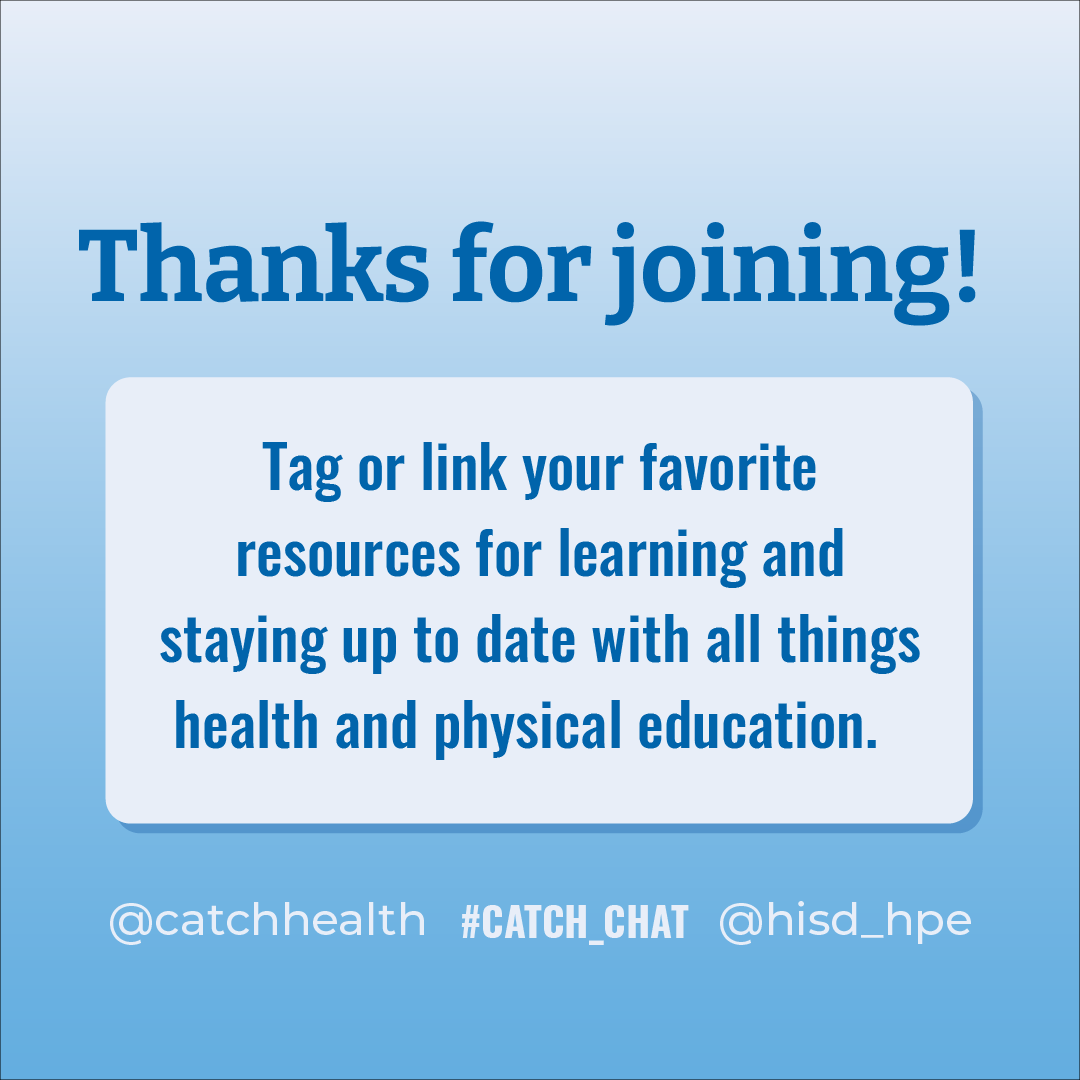 CATCHhealth's tweet photo. That concludes today's Twitter Chat! We truly value learning from and connecting with you all. #CATCH_CHAT #teachertwitter https://t.co/2rCsud5xtn