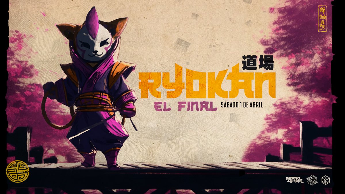 🟡RYOKAN, EL FINAL...

Sábado 1º de Abril.
Registro:➡️start.gg/RyokanFinal

THANKS 4 PLAYING! 💜