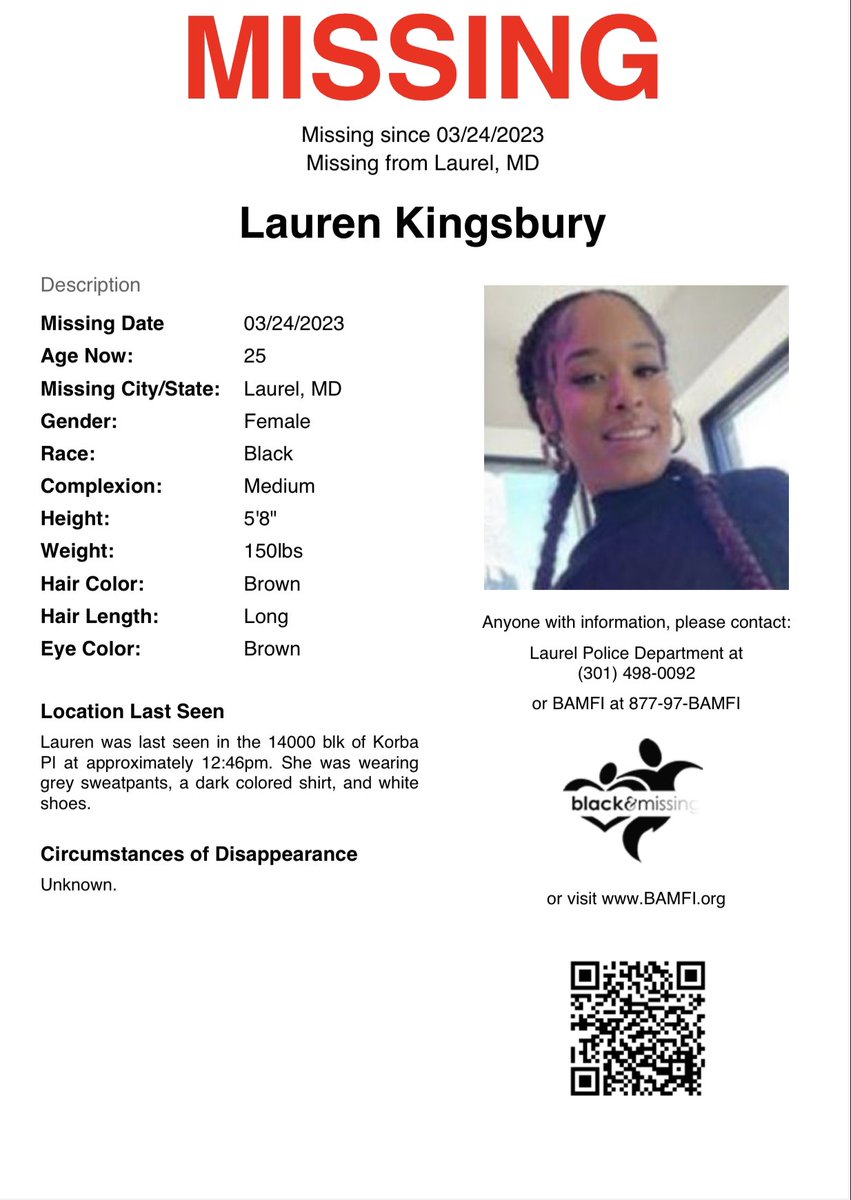 Laurel, MD: 25y/o Lauren Kingsbury was last seen in the 14000 blk of Korba Pl at approximately 12:46pm, wearing grey sweatpants, a dark colored shirt, and white shoes.

#HelpUsFindUs #LaurenKingsbury #DMV