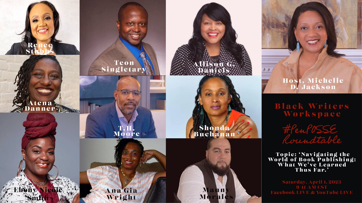 BlackWorkspace's tweet photo. 🔥🔥 Join us this Saturday, April 1st from 9-11 AM CST on BWW’s #PenPosse Virtual Roundtable. Topic: ‘Navigating the World of Book Publishing: What We’ve Learned Thus Far.’

To view, subscribe to our YouTube channel, https://t.co/KHDfpglDpg

#readers #authors #indieauthors https://t.co/mW3IgHQ3Qp