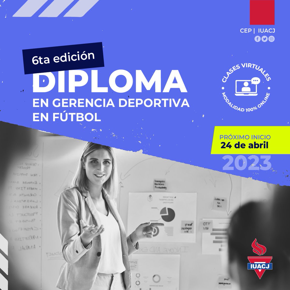 6ta edición 
Diploma en Gerencia Deportiva en Fútbol

Un módulo por mes.
Modalidad virtual
Próximo inicio: 24 de abril de 2023.

Info:
contacto@iuacj.edu.uy | WhatsApp 📲 094 059 045
iuacj.edu.uy