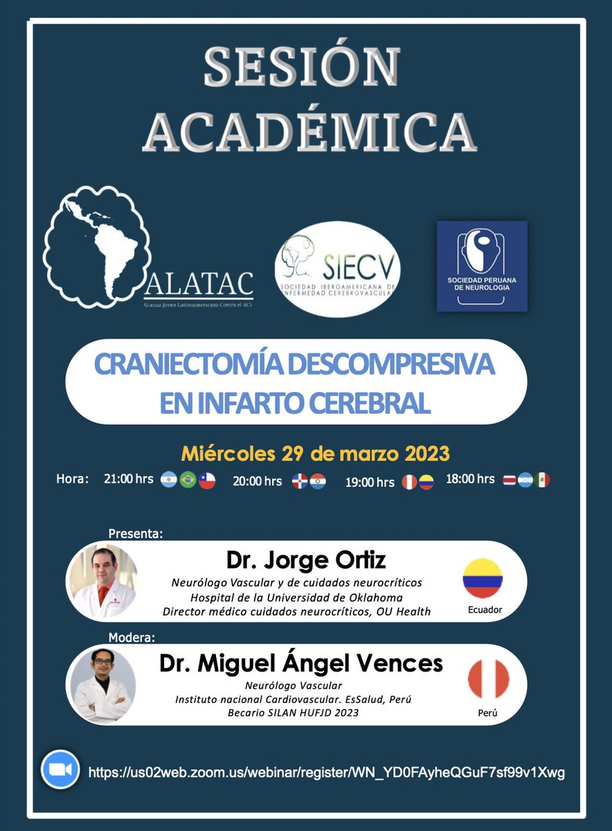 📢Atención amigos! El grupo de Educación #ALATAC, junto a @SIECV_IASO y @SOCIEDADPERUAN2 los invita a un nuevo webinar: 🧠#Craniectomía Descompresiva Con: @Jorge_Ortiz_G de @OU_Neurology @OUHealth @MIGUELVENCES del #INCOR @EsSaludPeru 🗓️29 de Marzo ✍️us02web.zoom.us/webinar/regist…