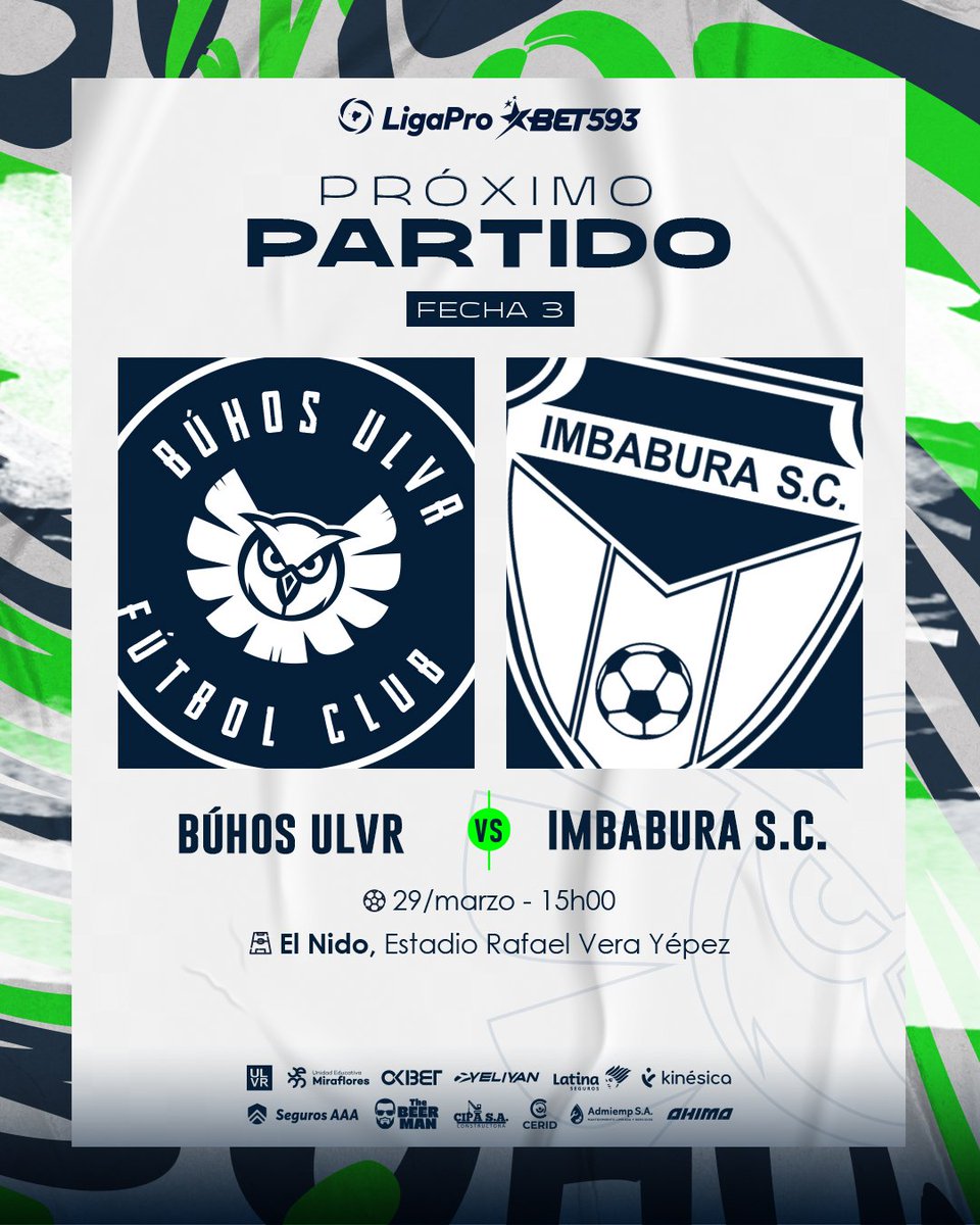 BuhosULVR_ec's tweet photo. 🦉¡Volvemos al Nido en la tercera fecha! 🏟

🔜 Próximo Vuelo 🦉⚽️

🗓️ Fecha 3 | Serie B @LigaProEC
🆚 @ImbaburaSClub
🏟️ Estadio Rafael Vera Yépez 🫶
📆 29, Marzo 
⏰ 15h00

💪 Nos vemos el miércoles, bandada babahoyense. 🫶💙💚

#SomosLoQueHacemos 
#ActitudDePrimera 
#SomosULVR https://t.co/Hjbzsaa85k