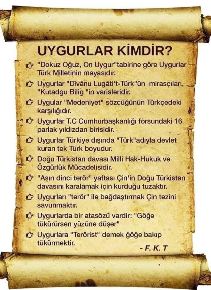 HOghuzkhan's tweet photo. Doğu Türkistan davası açısından baktığımızda ata yurdumuzun en önemli ve asil unsurlarından biri Uygurlardır. Uygurlar asırlardır Türkistan coğrafyasında şanlı tarih yaratmış nice hanlıklar ve devletler kurmuş, Türklüğe, İslam ve insanlığa büyük hizmetler yapmış asil bir halktır. Bugünki işgal altındaki Doğu Türkistanda 19. Yüz yılın 1. Çeyreğinde iki kez Bağımsız Doğu Türkistan devletlerini kurmuştur. Çin işgalı sonrası 73 yıldır Uygur halkı Türk İslam Dünyası ve bütün insanlıktan tamamen tecrit edilmiş, soykırım, asimilasyon ve insan oğlunun tahammül ve tahayyül edemeyeceği şekilde ��eşitli zulme maruz kalmasına rağmen günümüze dek istiklale kavuşmak için yapa yalnız Çetin bir mücadele vermektedir. İşbu nedenle Doğu Türkistan meselesi dendiğinde davamızın Aslı astarını ve mahiyetini iyi anlamak gerekir. Türkiye’de  boyunları Çinin tasmasına bağlı ve Çin’den beslenen cihetlerin Algı ve dezenformasyon operasyonlarına kanmamak lazım. 
Doğu Türkistan coğrafi anlamda ve başta Uygurlar olmak üzere diğer Türki toplulukları Türkiye ve Anadolu insanlarından inanç, etnik, kültür ve medeniyet bağlarından ayrıştırarak ve kopartarak düşünülemez bir hakikattır.