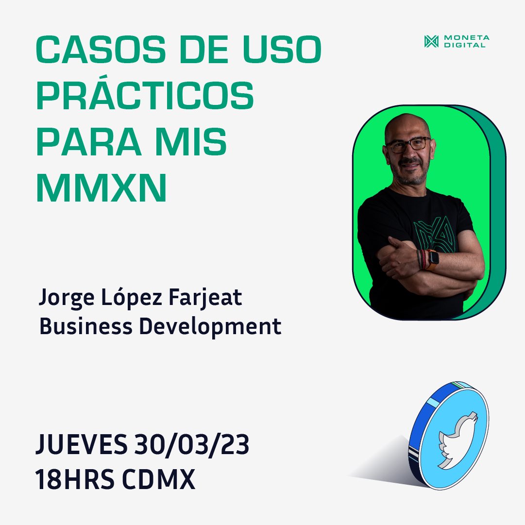 MMXN_Moneta's tweet photo. 🚨🎙️ ¡Este jueves 30 no te pierdas nuestro Twitter Space! 🤓 Escucha a Jorge López Farjeat hablar sobre los casos de uso de #MMXN y aprende más sobre el crypto peso 🤩¡Te esperamos! #tecnología #innovación #Criptopeso #MMXN #CRYPTO #Stablecoin https://t.co/RUCXym7dzU