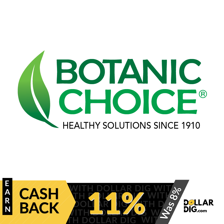 Shopping Botanic Choice? Save with 11% cashback when you use Dollar Dig! Save now: dlrdg.us/13qwg #cashback #cashbackoffer #frugal #botanicchoice #botanichealth #HealthyLiving #frugalliving #onlineshopping #Deals