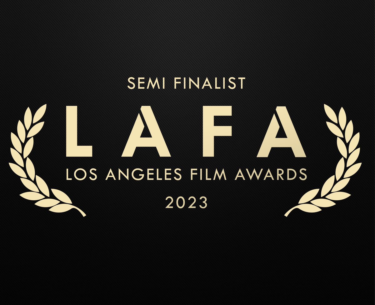 A Forgotten Life is a Semi-Finalist for the Los Angeles Film Awards!! 🎖️