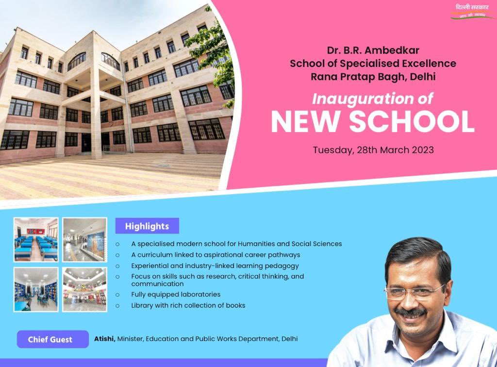 AtishiAAP's tweet photo. Today, we will inaugurate yet another icon of our education revolution-a Dr. BR Ambedkar School of Specialised Excellence in Rana Pratap Bagh
As per CM @ArvindKejriwal’s vision, world-class education shall be guaranteed for every single child of Delhi and India.
Stay tuned! https://t.co/eNoCLVyKjV