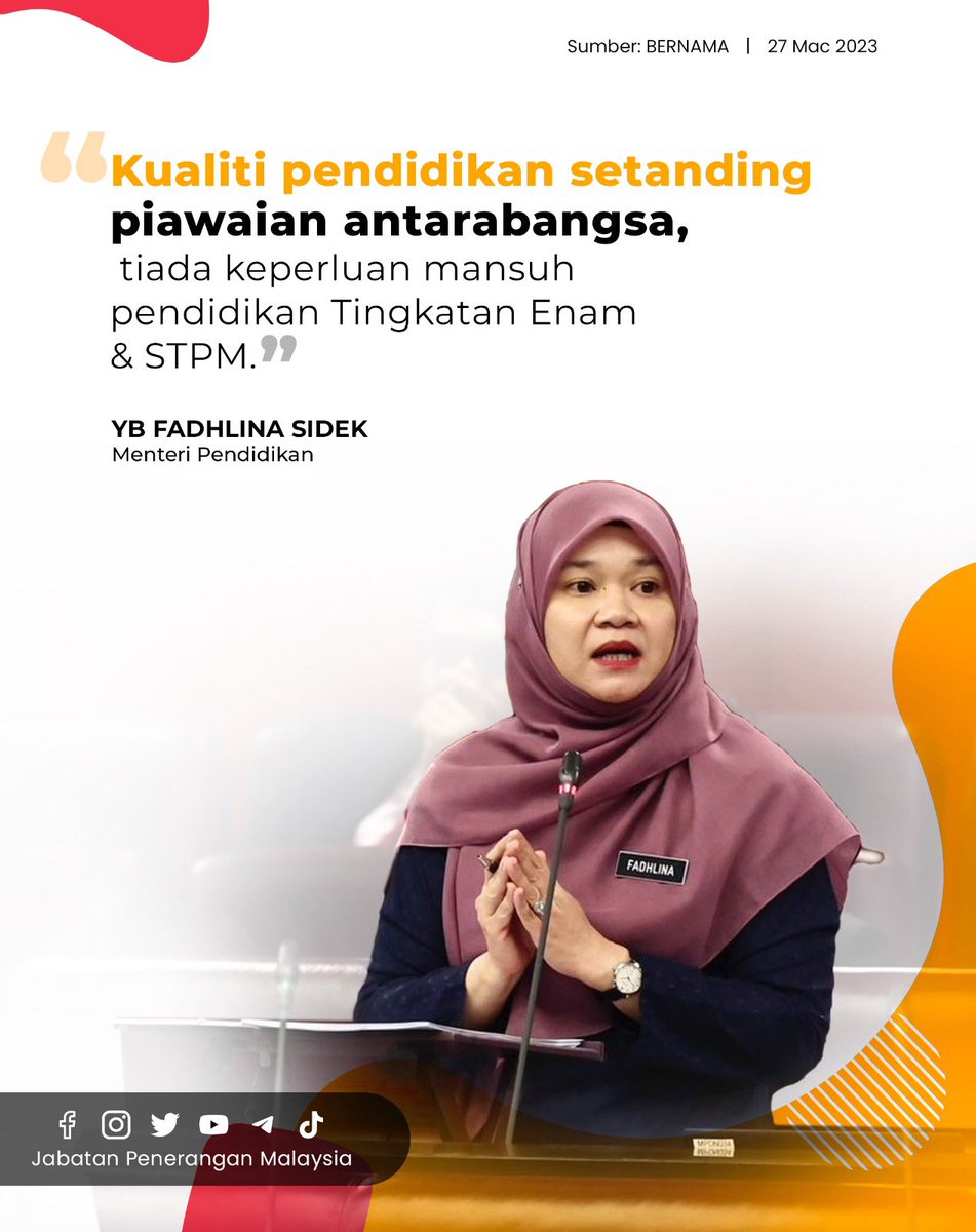 JPenerangan's tweet photo. Menteri Pendidikan, YB Fadhlina Sidek berkata, Tingkatan Enam, mencakupi peperiksaan STPM yang ditawarkan Kementerian Pendidikan (KPM) adalah selaras dengan Akta Pendidikan 1996 dan diberi jaminan bahawa ia mesti wujud serta diteruskan.

#MalaysiaMADANI
#JabatanPenerangan https://t.co/5wjLBNdWyp