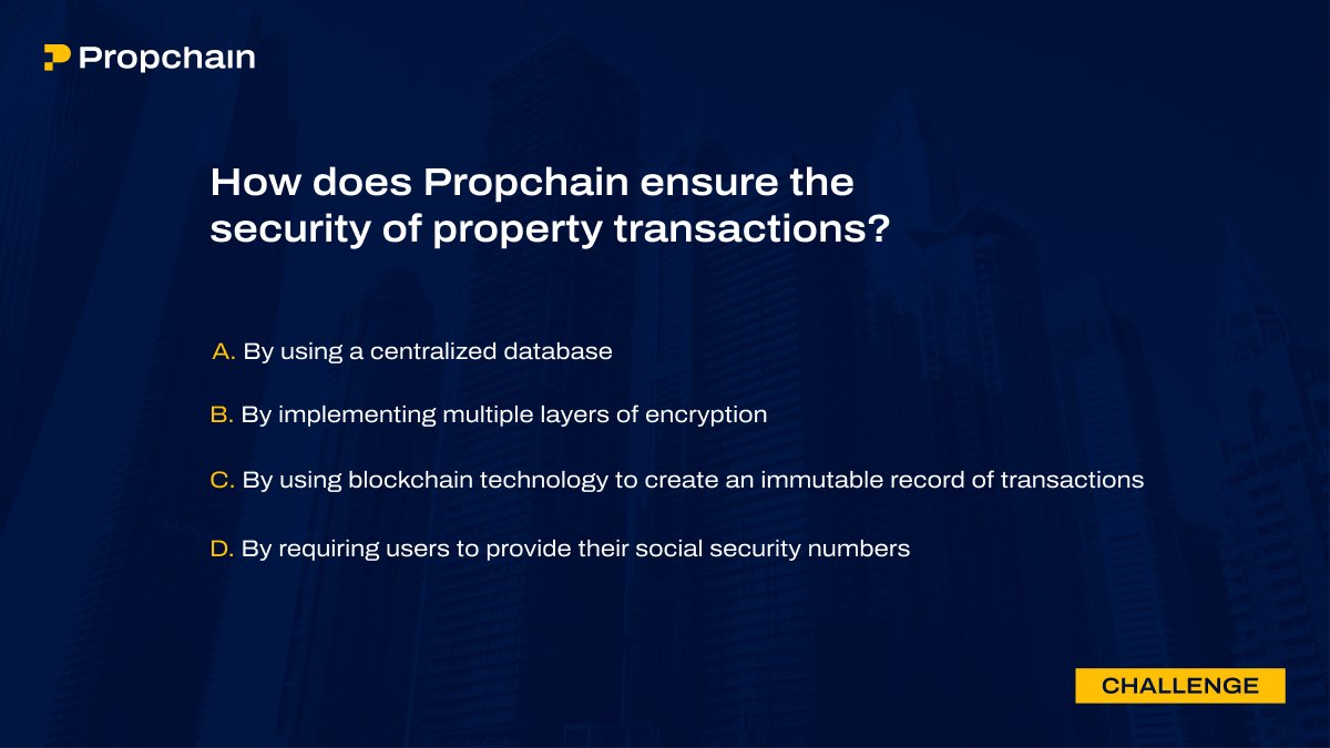 PropChainGlobal's tweet photo. Question 8⃣ of 8 

Last question of the #Propchain Challenge is here!
Like &amp; retweet this tweet, and post your answer in the comments below 👇

🏆 3 winners will win $200 in USDT each! https://t.co/4UYusiw38Q