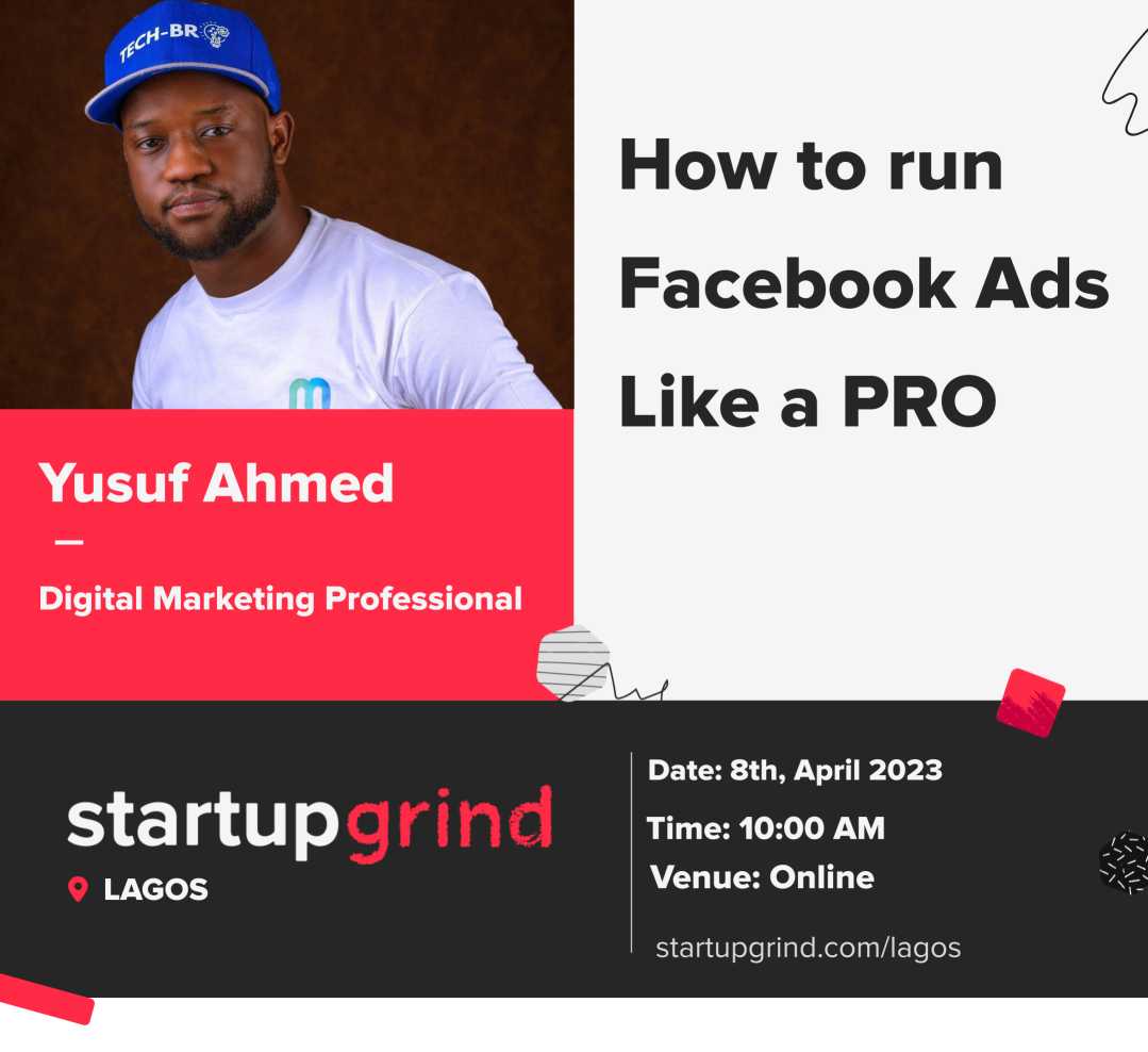Join us for our upcoming event 'How to Run Facebook Ads Like a Pro' and learn the insider tips and tricks to maximize your ad spend and reach your target audience! 

Attendance is FREE but registration is compulsory, Click startupgrind.com/j/hpt3hcs7zqr8… to register now.