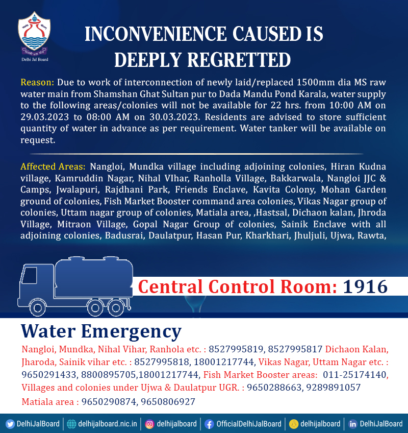 DelhiJalBoard's tweet photo. Due to work of interconnection of newly laid/replaced 1500mm dia MS raw water main from Shamshan Ghat Sultanpur to Dada Mandu Pond  Karala, water supply to the following areas/colonies will not be available from 10:00 AM on 29/03/2023 to 08:00 AM on 30/03/2023.
 
#DJBWaterAlert https://t.co/rTQ5JRjagj