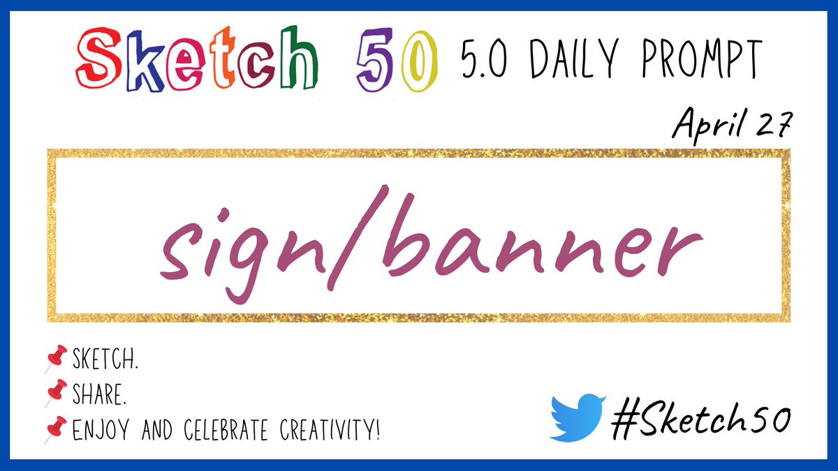 #Sketch50 Day 27 📌 sign/banner Sketch. Share. Enjoy & celebrate creativity #Sketchnotes #Doodles #visualnotes #visualthinking @CateTolnai @wterral @jmattmiller @carrie_baughcum @annkozma723 @mospillman @MistyKluesner @MrsCarterHLA @edcampOSjr @TeachingTechNix @manuelherrera33