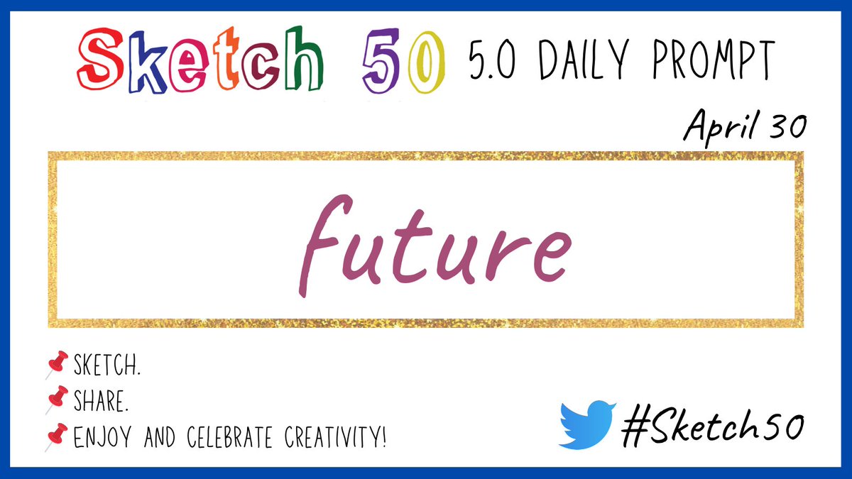 #Sketch50 Day 30 📌 future Sketch. Share. Enjoy & celebrate creativity #Sketchnotes #Doodles #visualnotes #visualthinking @CateTolnai @wterral @jmattmiller @carrie_baughcum @annkozma723 @mospillman @MistyKluesner @MrsCarterHLA @edcampOSjr @TeachingTechNix @manuelherrera33