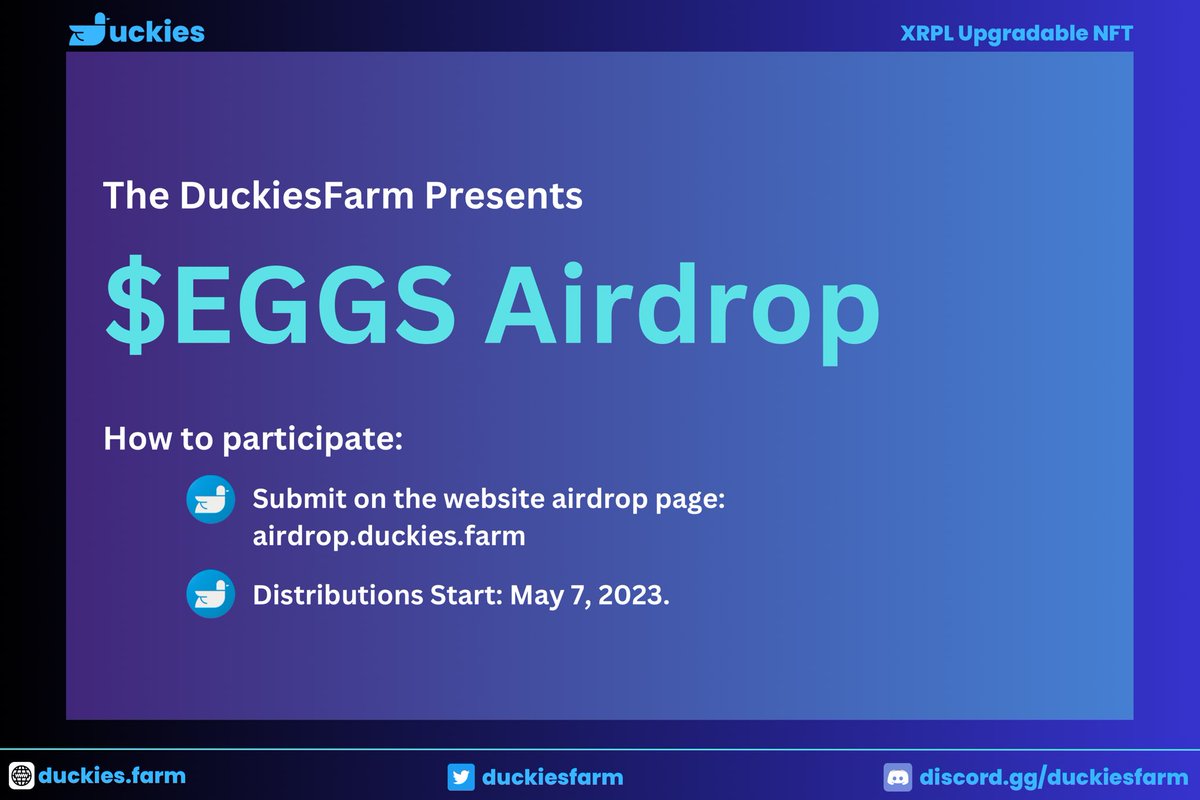 duckiesfarm's tweet photo. Duckies Farm Airdrop 🪂

Besides Airdrop for $Duck holders, we also have $Eggs Airdrop for all XRP Community 🎊

🏆 3 Winner | 30 $XRP Each | 48 hours
📍Follow, Retweet, Tag Friends & Join Discord

How to join the Airdrop:

1. Install all trustlines in the pinned post
2. Open https://t.co/bbSwMDFnXT
3. Follow the task and enter the wallet address

You can also check your address whether it has been registered or not to avoid errors.

#Airdrop #XRP #XRPL #NFT #XRPNFT