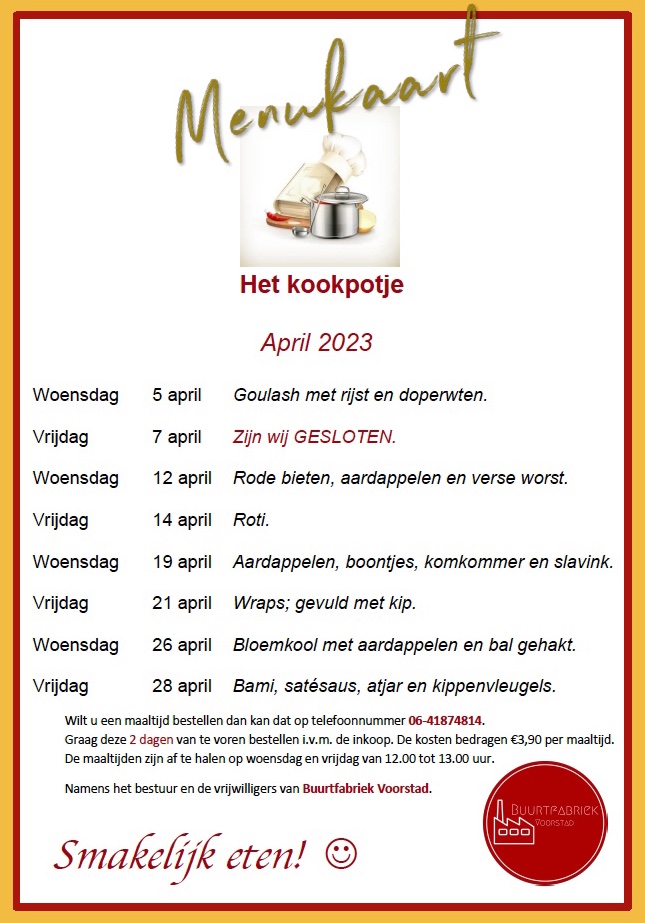 🍽️Onze menukaart voor april. 🍲
Bel/app om te bestellen naar: 06-41874814. 📱
Smakelijk eten! 💚