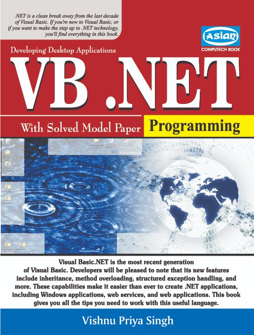 Compu01media's tweet image. Developing Desktop Application VB. Net  Programming 
Author: V.P. Singh

#vbnet #Visualbasic #developingapplication #desktopapplication #asian #computech #desktopdeveloping #computech #publisher #itipublisher #bestitipublisher #desktopvisual #solvedmodelpaper #asianpublisher