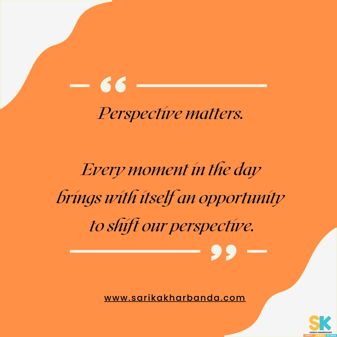 SarikaKharbanda's tweet photo. Perspective matters. 
Every moment in the day brings with itself an opportunity to shift our perspective.

#perspectivesofchange #change #innovation #leadership #HumanResources #management https://t.co/o59m6m3uIL