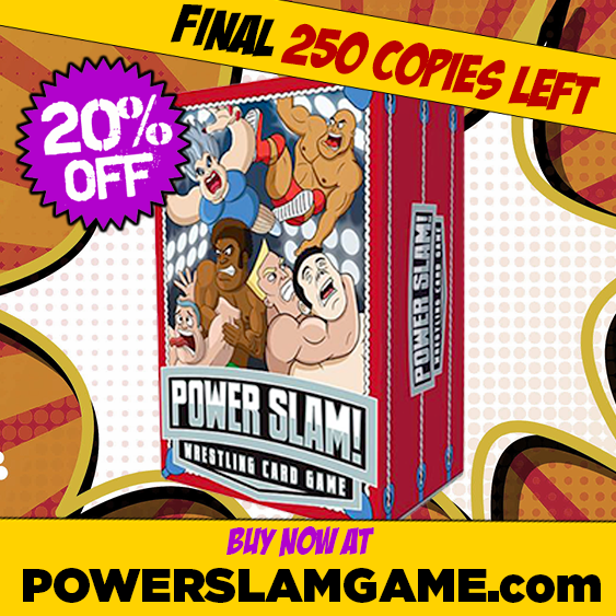 Get ready to rumble with POWERSLAM! Battle it out to become the ultimate champ with a 1, 2, 3 pin! Only 250 copies left! Order now at powerslamgame.com for 20% off. 
#Wrestling #CardGame #BoardGame #20PercentOff #LimitedTimeOffer #ShopSmall #SaveBig #WrestleMania #NJPW #aew
