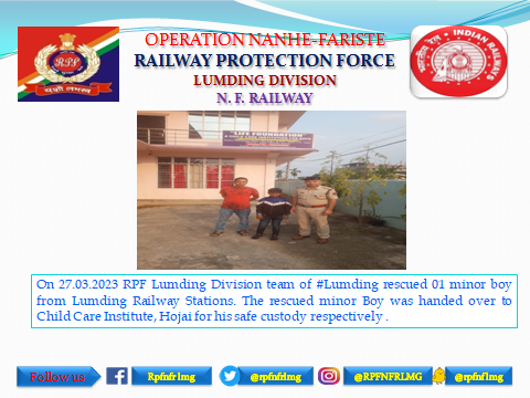 #Operation_Nanhefariste 
<a href="/RPF_INDIA/">RPF INDIA</a>
@RPFNFR2
<a href="/RailNf/">Northeast Frontier Railway</a>
<a href="/drm_lmg_nfr/">मं.रे.प्र.लामडिंग, पू.सी.रेलवे / DRM LUMDING NFR</a>
<a href="/RailMinIndia/">Ministry of Railways</a>
<a href="/zscrnfr/">ZSCRNFR</a>
<a href="/rpfpclmg/">RPF post Lumding</a>