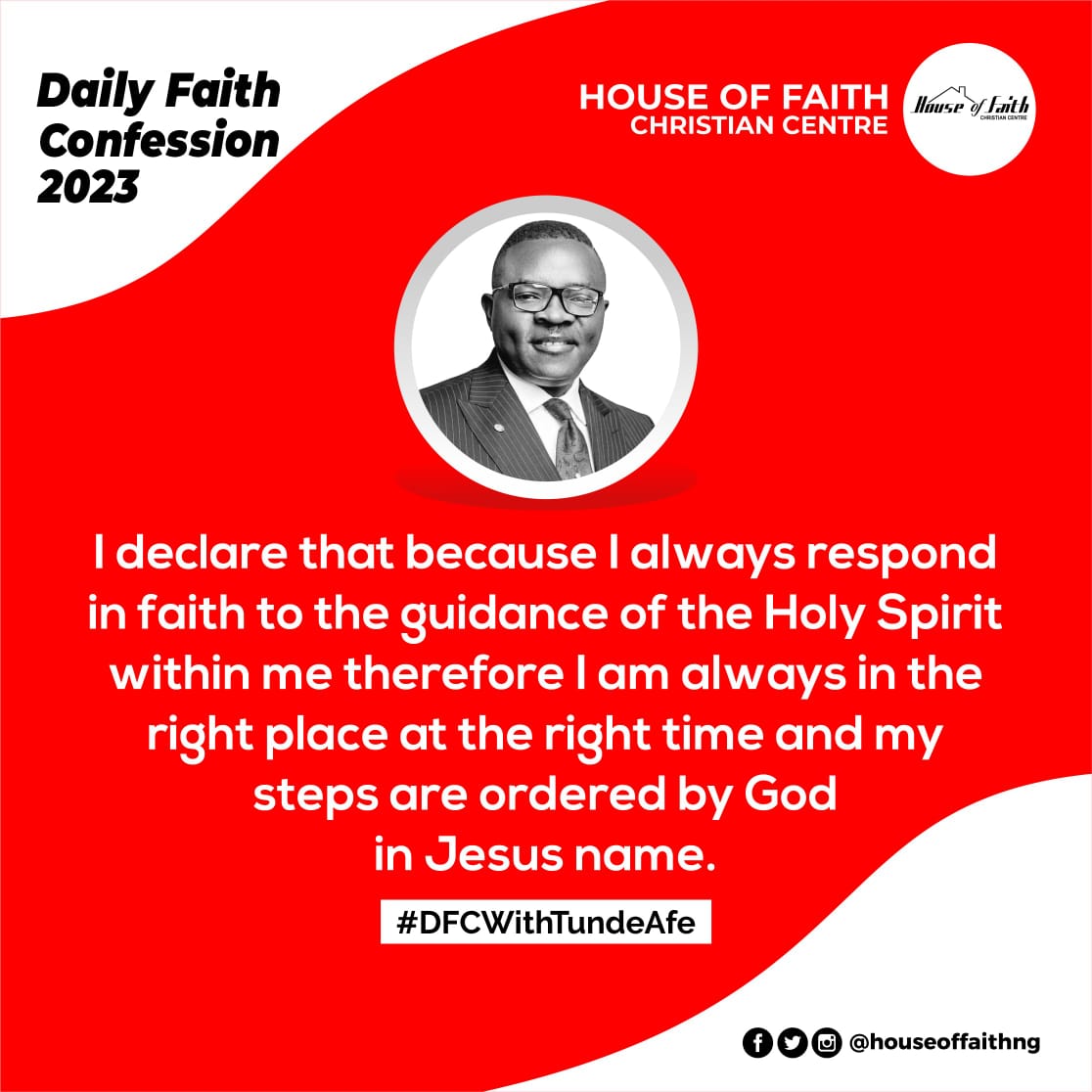 psttundeafe's tweet photo. Declare this with me: 

I declare that because I always respond in faith to the guidance of the Holy Spirit within me therefore I am always in the right place at the right time and my steps are ordered by God in Jesus name. https://t.co/w6r0J53bFT
