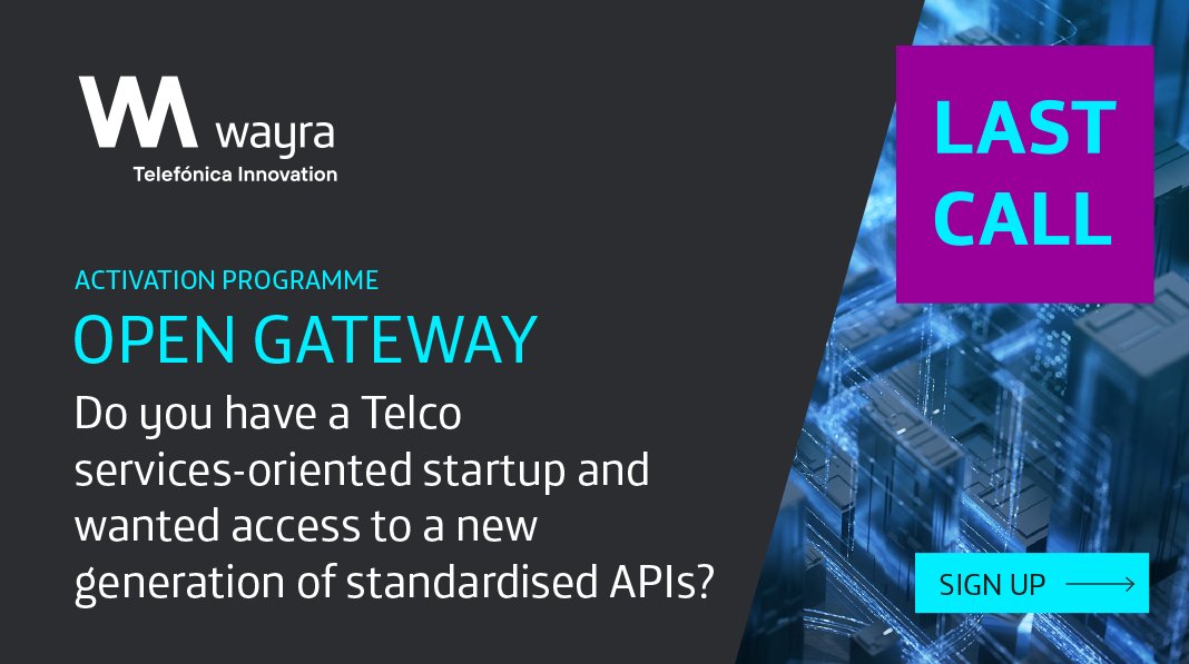 Wayra's tweet image. 📢 LAST CALL‼️ Are you an innovative #startup?

#OpenGateway Activation Programme is your opportunity! 🌎 A worldwide search for disruptive technologies with applications that can benefit from telco capabilities open to developers. 

Apply now! ⬇️ 
activationprogramme.wayra.com/en/opengateway