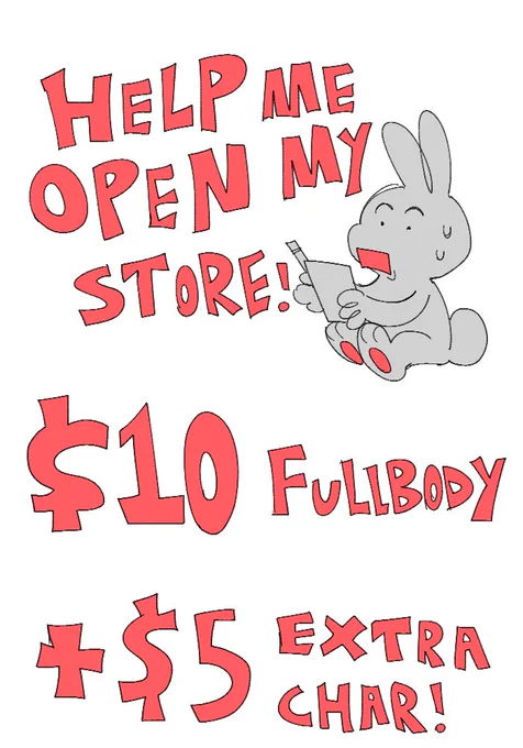 [ FLASH SKETCHES ]I am taking a few  ( +5 extra character) sketches that will have an as immediate as possible turn around so I can raise funds to open my PO box and open my store TODAY!! (hopefully)Please DM or Comment to claim a slot!(extra info below) 