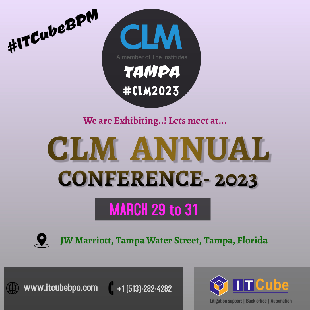 ITCubesolution's tweet image. We are an #exhibitingsponsor at this largest claims and litigation management conference. 

Click | lnkd.in/eJXccPFx  | To know more

#itcubebpm #clm2023 #legalservices #lawfirms #insurance #litigation_management #claims