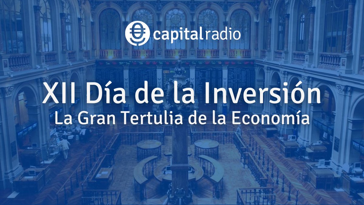 capitalradiob's tweet photo. 🔴DIRECTO | 'La Gran Tertulia de la Economía', desde el Palacio de la Bolsa de Madrid (@GrupoBME), con @LuisVMunoz:

👤Ralph Elder, de @BNYMellon.
👤Elena Domecq, de @JPMorganAM.
👤Ángel Martínez-Aldama, de @INVERCOinfo.

#DíaInversión2023 https://t.co/BIeNtg9qvy