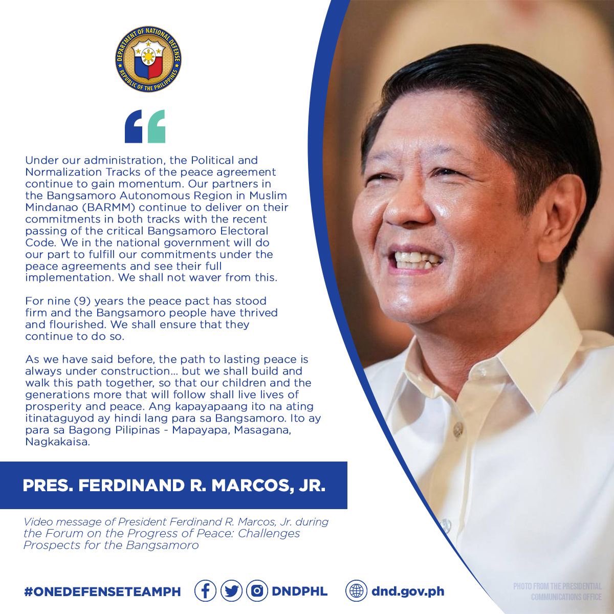 dndphl's tweet photo. Video message of President Ferdinand R. Marcos, Jr. on the 9th Anniversary of the signing of the Comprehensive Agreement on the Bangsamoro
#OneDefenseTeamPH🇵🇭 https://t.co/5p3DVJmrOS
