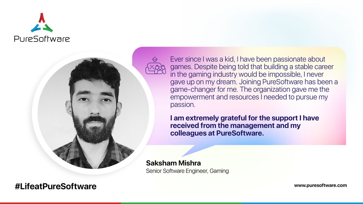 PureSoftware's tweet photo. What is it like to work at PureSoftware?
When we asked one of the senior software engineers from our Gaming team, he shared how the company empowered him to achieve his dream.
To explore #LifeatPureSoftware, visit: https://t.co/IDe73GrqrG
#employeeexperience #workculture https://t.co/knj9KDsEhB