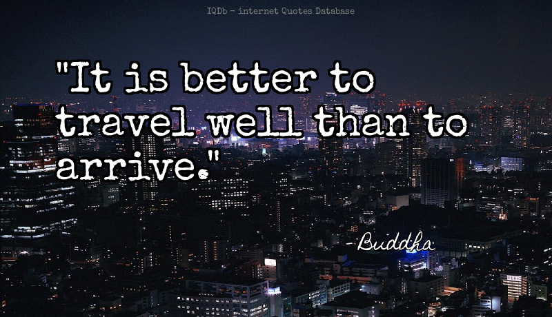QuotesOnline4Me's tweet photo. It is better to travel well than to arrive.... #Travel #Arrive  #TuesdayMotivation https://t.co/JJtultNut0 https://t.co/ZEUz6XYT6A