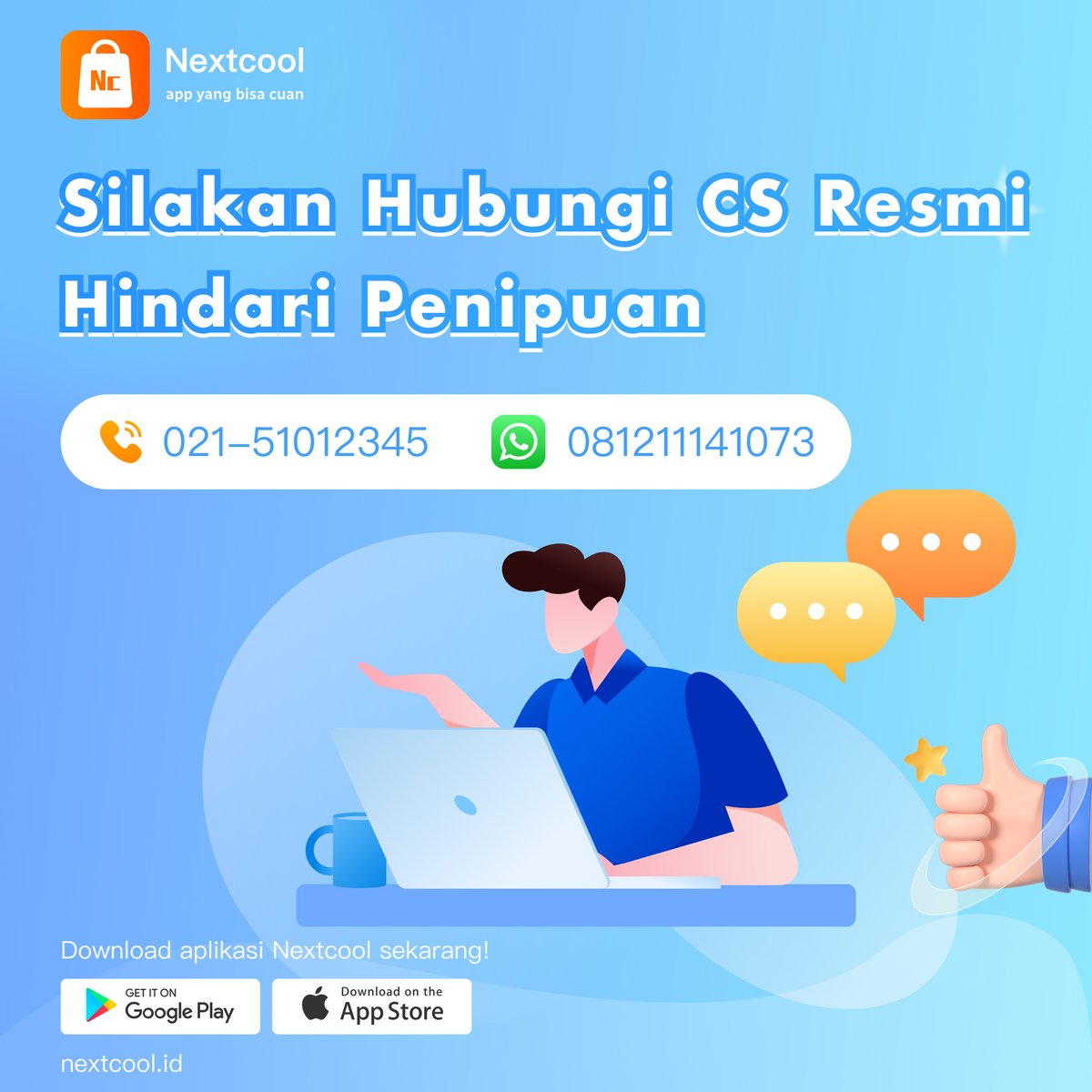 nextcoolid's tweet photo. Waspada dengan seluruh modus penipuan yang mengatasnamakan NextCool Hubungi hanya nomor telepon yang tertera. 
Download aplikasinya disini  👇🏻
https://t.co/5drIVkOzPU
#Nextcoolid #AppYangBisaCuan https://t.co/Lr0ylX8rlY