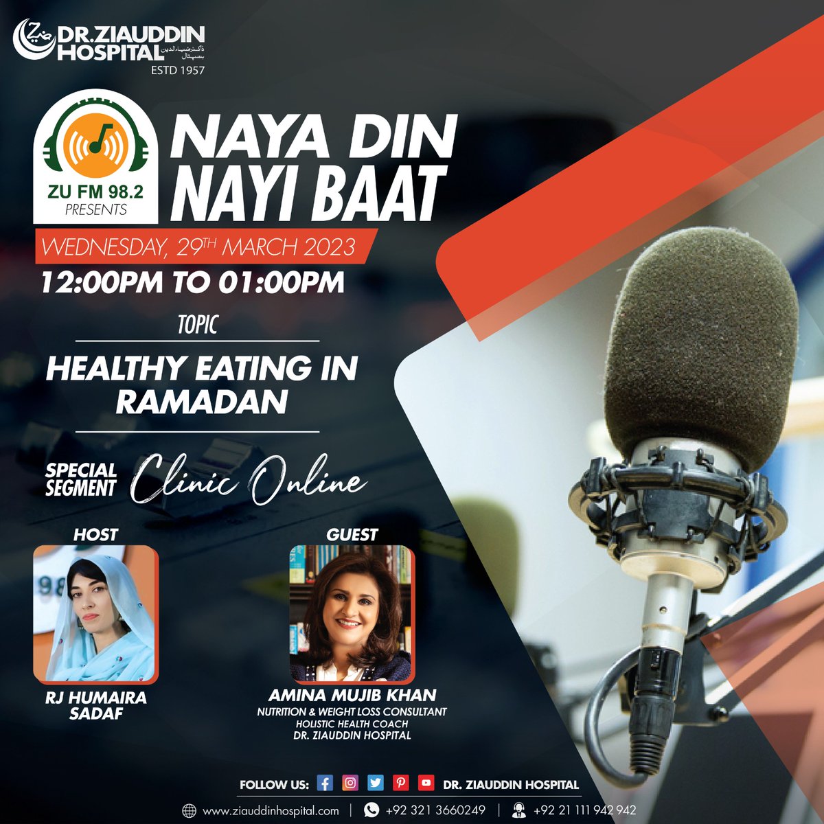 ZUFM982's tweet photo. Listen to Amina Mujib Khan, Consultant Dietitian and Nutritionist at Dr. Ziauddin Hospital speak about "Healthy Eating in Ramadan", LIVE on ZU FM FM 98.2, Wednesday 29 march at 12:00 pm.
#DZH #drziauddinhospital #dietitian #nutritionist #healthyeating #RamadanKareem2023 https://t.co/XT9ESnJjd4