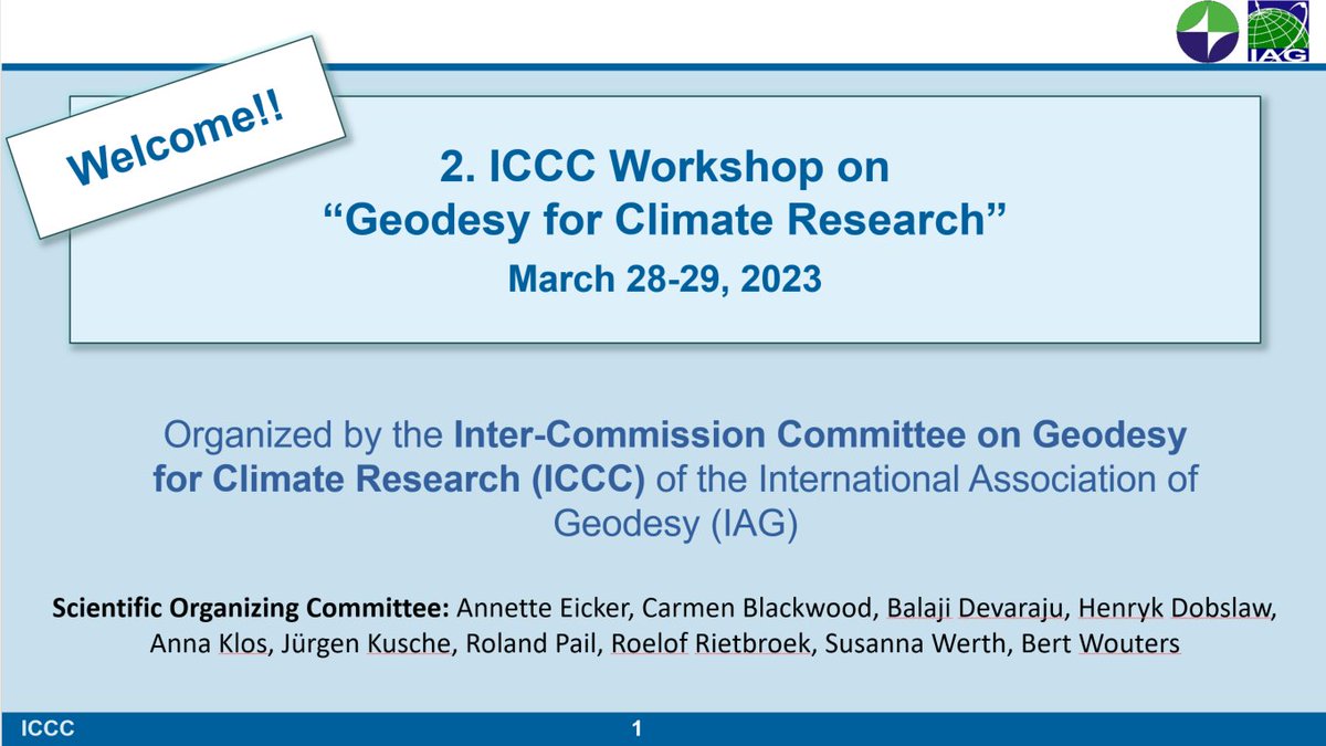 The second ICCC Workshop on "Geodesy for Climate Research" (#ICCC23) by <a href="/iag_geodesy/">IAG</a>  has just started. We are looking forward to two exciting days of presentations and discussions!