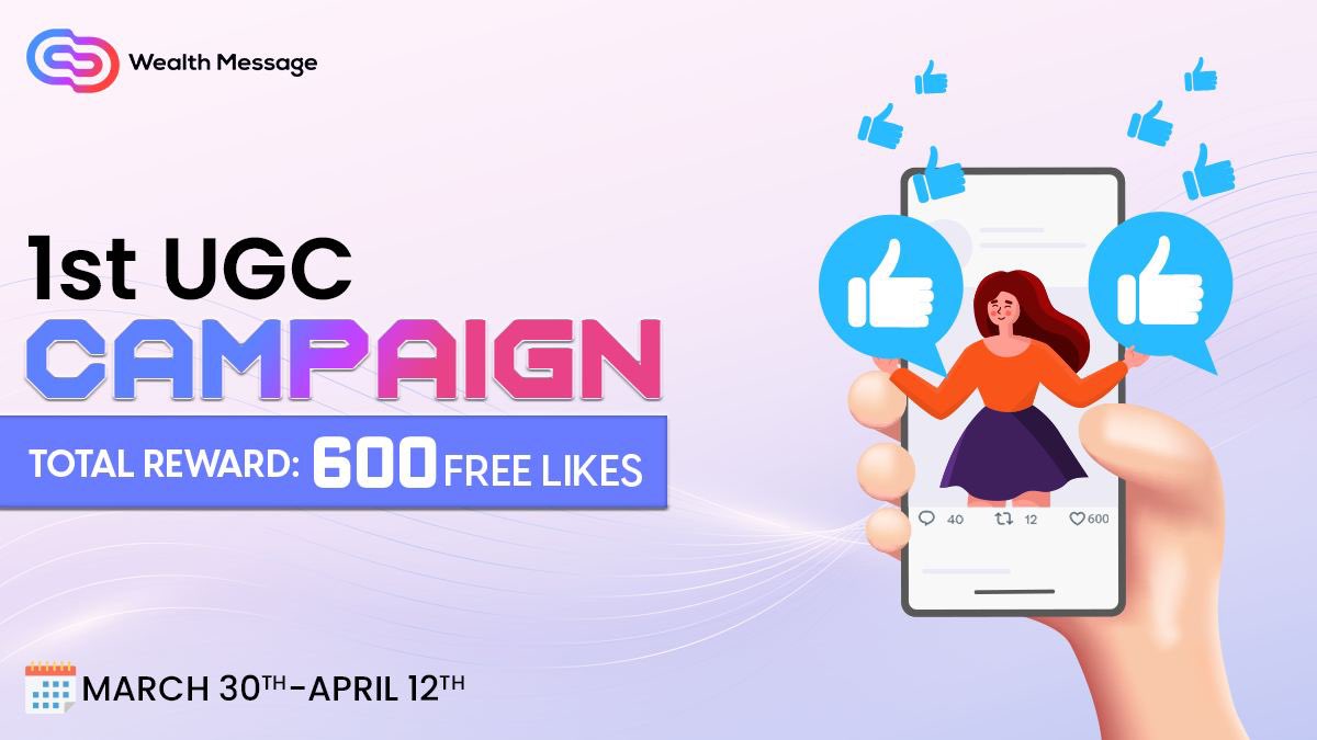 Wealth_Message's tweet photo. 📣Introducing the first #WealthMessage UGC Campaign!!

⚡️Wealth Message is hosting a UGC Contest in order to better promote our brand and vision!

🗓️30 March- 12 April 
🎁600 Free Likes!

Full Event Details:
https://t.co/3zOqS4logj

#Web3 #Giveaway #Airdrop #WealthMessageUGC https://t.co/4AQS2xfYa9