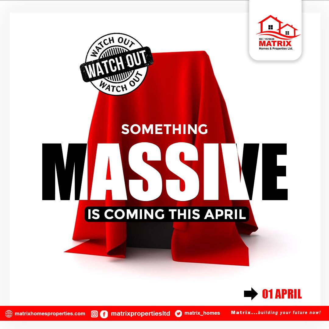 Matrix_homes's tweet photo. This April!!!!!! 

Something Massive is coming!!

 It's about time you create a memorable Easter season.. 

ANTICIPATE!!!!!
01 April 

#TimelessAlbum #MLLE #bolaahmedtinubu #pere https://t.co/8uvd76lrmv