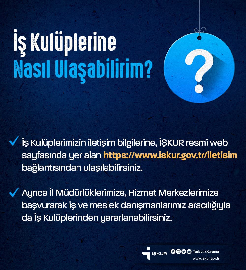 İş Kulüplerine Nasıl Ulaşabilirim❓

Size En Yakın İş Kulübü İçin:
🔗iskur.gov.tr/iletisim