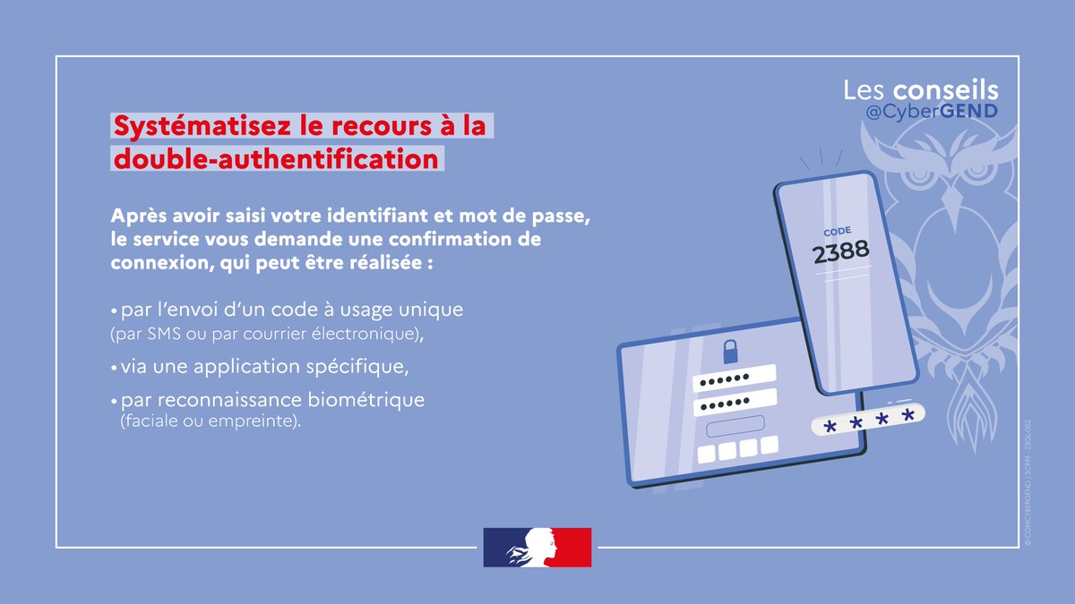 ⚠️ Plutôt deux fois qu'une ! Face aux usurpateurs, choisissez chaque fois que cela est possible de recourir à la #2FA, la double-authentification.
C'est notre #MardiConseil ⤵️