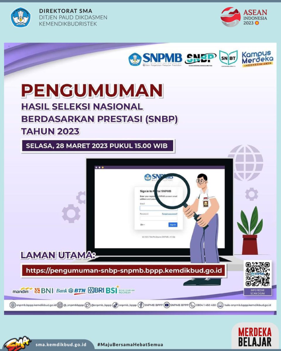 direktoratsma's tweet image. Halo #TemanSMA
Hari ini secara resmi hasil Seleksi Nasional Berdasarkan Prestasi diumumkan. Peserta dapat mengakses pengumuman mulai pukul 15.00 WIB.

Cek informasi lengkapnya pada:
snpmb.bppp.kemdikbud.go.id dan media sosial @_snpmbbppp

#SNPMBBPPP
#SNPMB2023
#SNBP
#SNBT
#UTBK