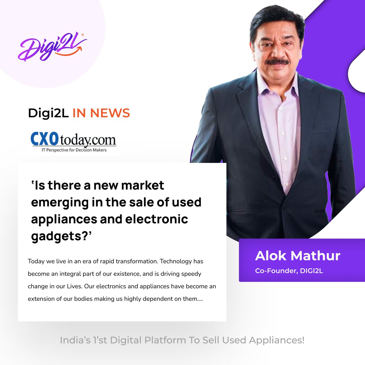 Digi2L in the news! Discover India's emerging market of used appliances and electronic gadgets, worth $11 billion by 2025! 

#usedappliances #refurbished #ecommerce #sustainability #digi2l  #india #bestplatform #selloldappliances #smartsellwithdigi2l #CXOToday