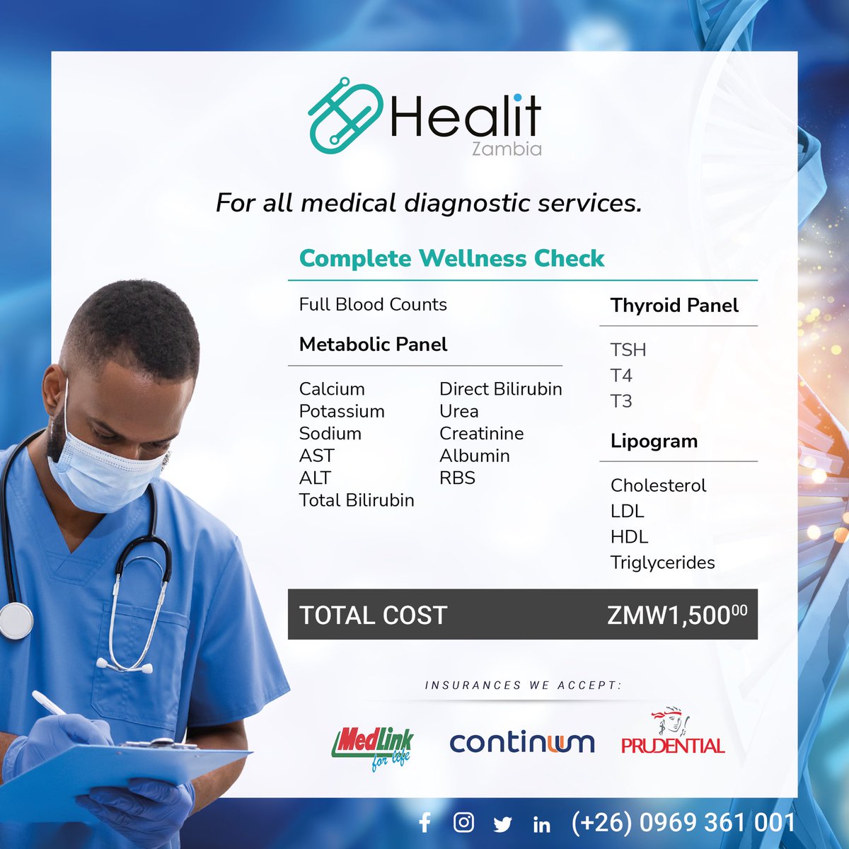 Complete Wellness Check for as low as K1,500
• Full Blood Count
• Metabolic Panel
• Lipogram
#healitzambia #wellnesscheck #healitcares