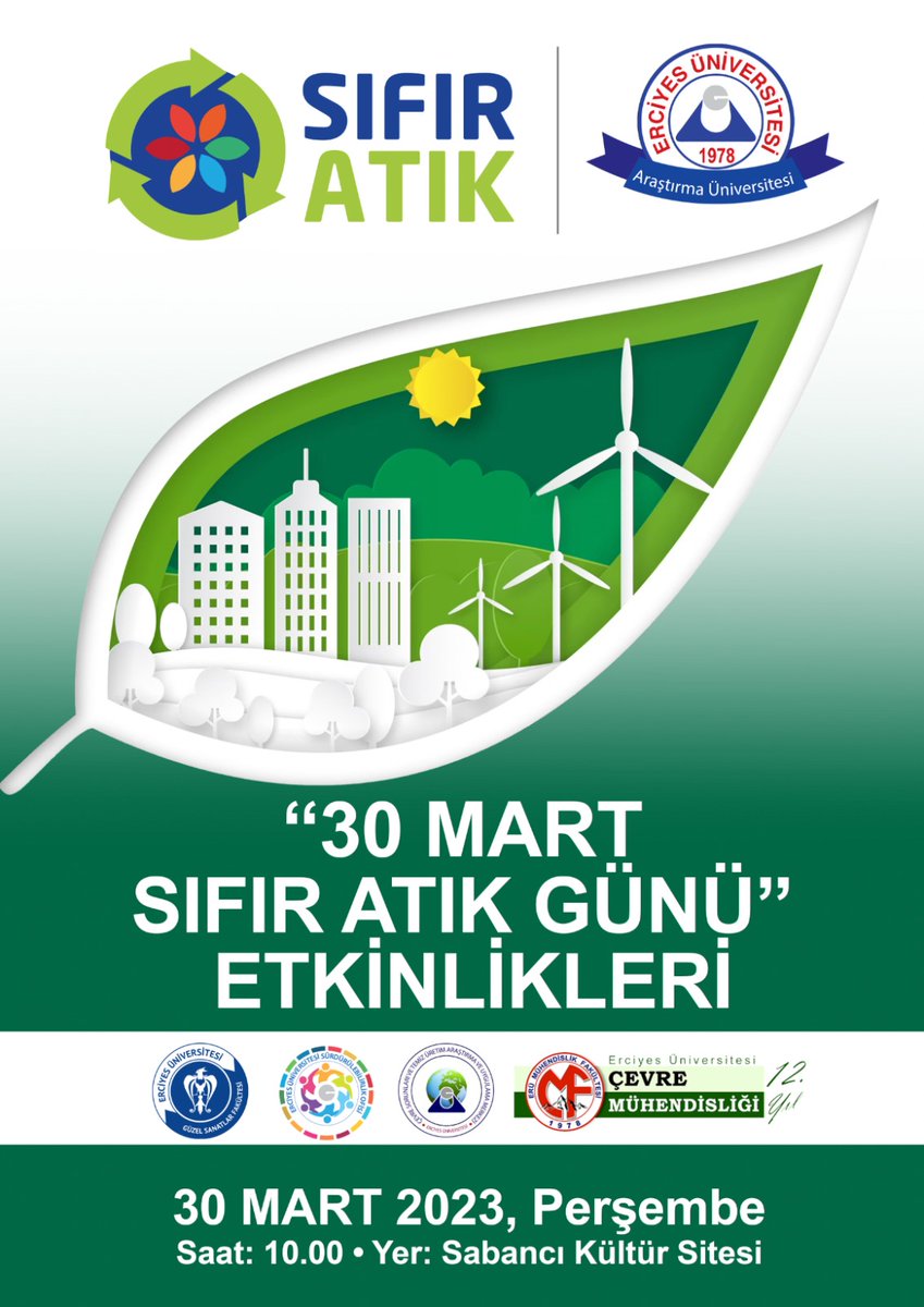 ERÜ Güzel Sanatlar Fakültesi ve Sürdürülebilirlik Ofisi'nin katkılarıyla ERÇEVREM ve Çevre Mühendisliği Bölümü tarafından düzenlenen “30 Mart Sıfır Atık Günü” etkinlikleri 30 Mart 2023 Perşembe günü saat 10:00’da Sabancı Kültür Sitesinde gerçekleşecektir. Katılımlarınızı bekleriz