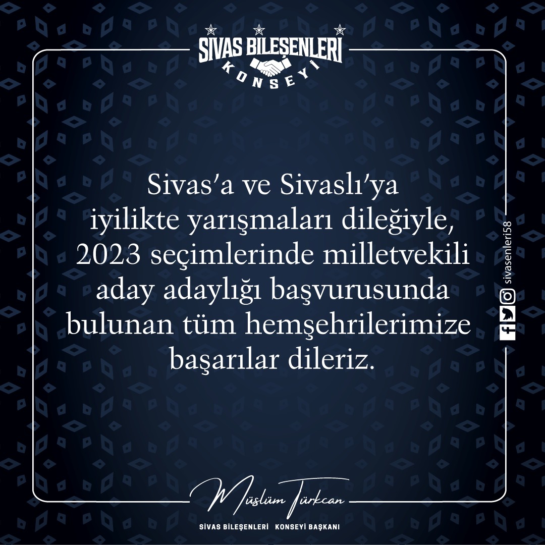 #sivas #sivasenleri #sivasbilesenleri #konsey #başkan #seçim #aday #siyaset #sivaslı #sivaslılar
