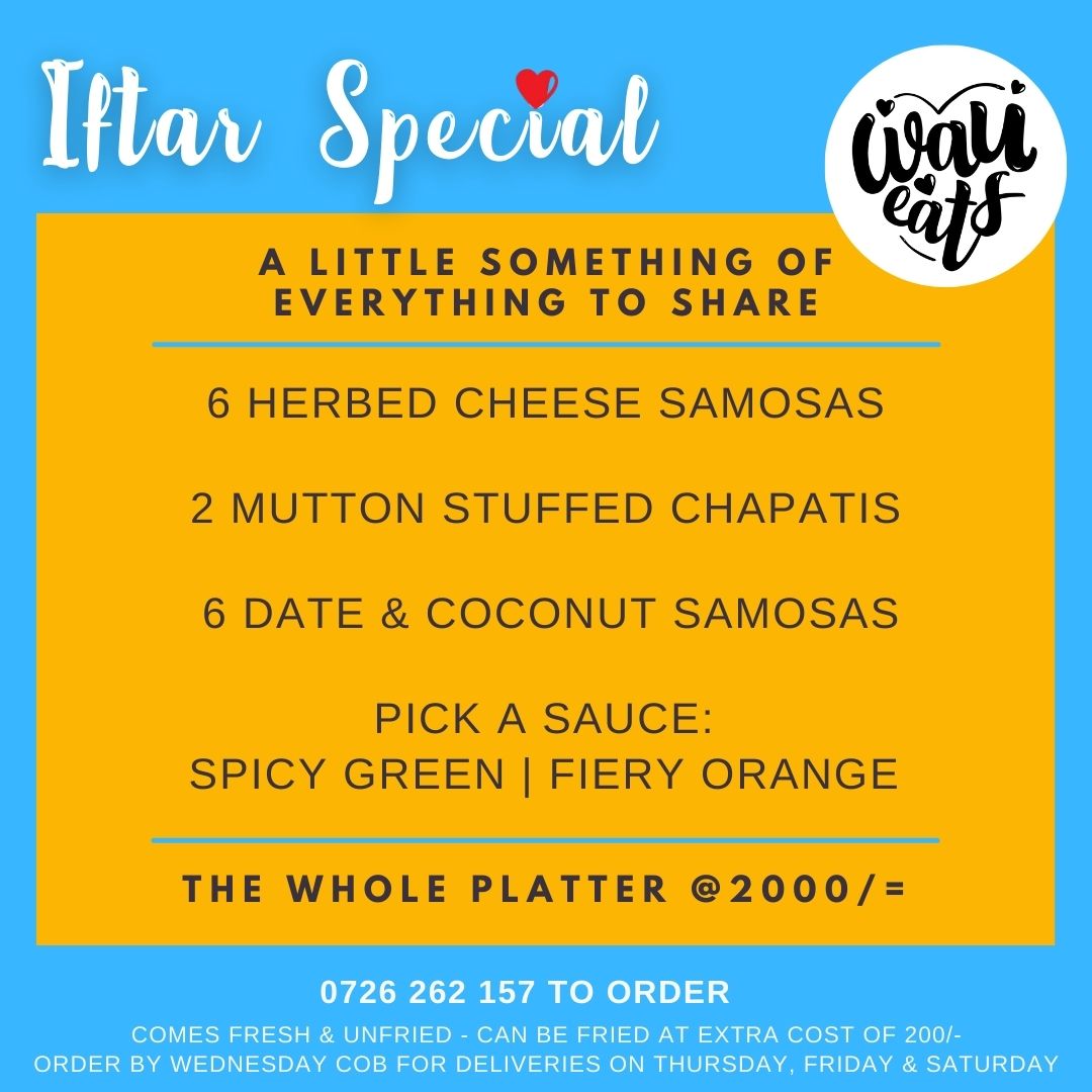 Dear Friends, This week's iftar box of assorted goodies includes Herbed Cheese Samosas, Mutton Chapatis, Date & Coconut Samosas &G a sauce! Freshly made & unfried for 2000/- but we can fry at an extra cost of 200/- Order by Wed pm for deliveries on Thurs -Sat 0726 262 157
