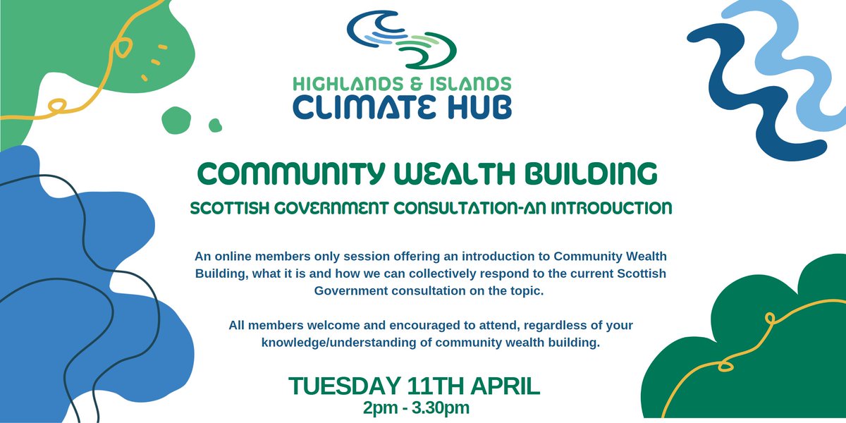 We're hosting an online members session on 11th April at 2pm to introduce community wealth building, what it is & how we can collectively contribute to the current @scotgov consultation. To book a space, drop us an email to enquiries@hiclimatehub #CommunityWealthBuilding