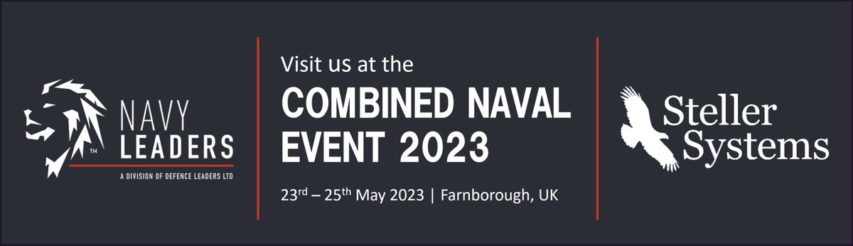 Steller Systems is excited to announce that we will be exhibiting at the @Navy_Leaders Combined Naval Event 2023. The event, which incorporates conferences on Surface & Submarine Tech, Underwater Defence & Security and Naval Damage Control, takes place in Farnborough, 23-25 May.