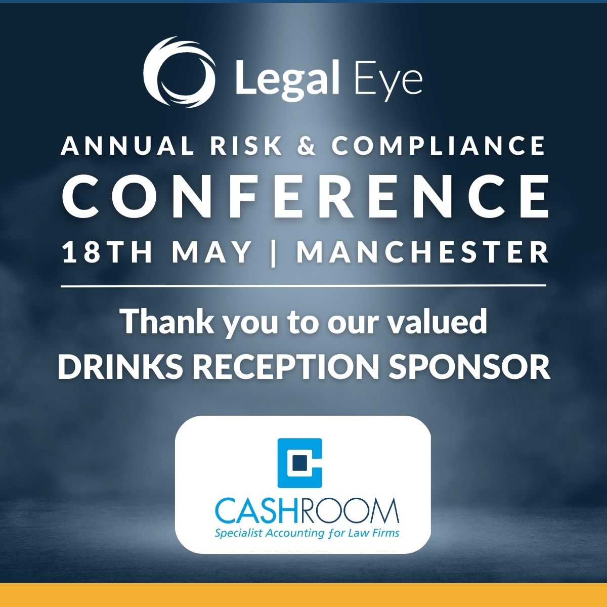 LegalEyeLtd's tweet photo. We are delighted to announce our Drinks Sponsor @CashroomLtd

Join us in Manchester on 18th May for essential sessions on AML, risk &amp; compliance, and more. Suitable for practice managers, COLPs, COFAs, MLROs, and conveyancers.

Book now > https://t.co/ySf2dj4lv7

#LEConference23 https://t.co/aNVyr4Kaj4