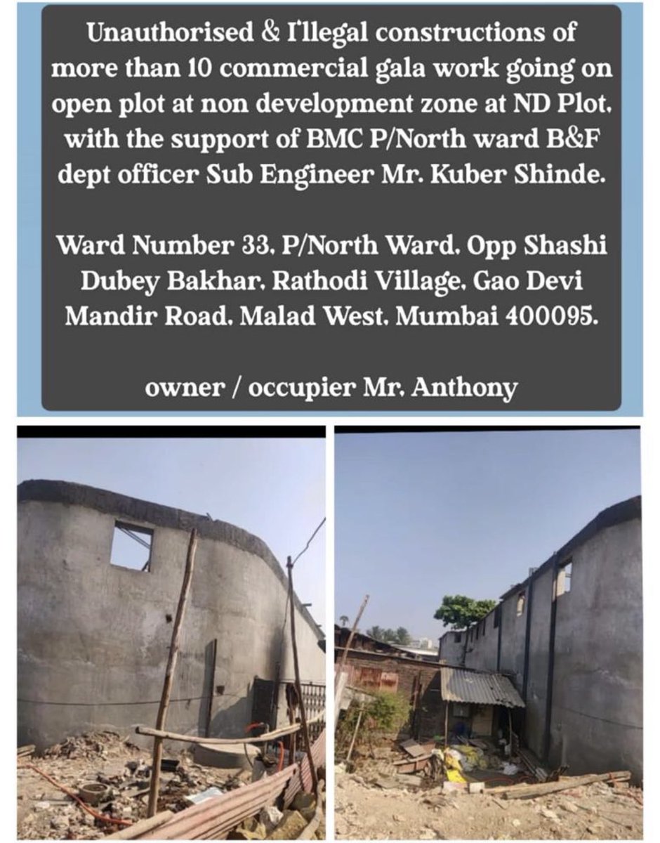 MalwaniMansoor4's tweet photo. After 1000 crore land scam of illegal studio construction at P/North ward, illegal construction at ward no.32, 33, 49 is going on under the guidance of P/North Assistant commissioner @DighavkarKiran &amp; most corrupted shameless B&amp;F D.O Rajan Prabhu. https://t.co/nA5T7M4s31